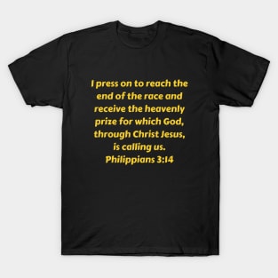 Bible Verse Philippians 3:14 T-Shirt